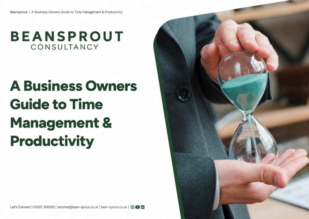 Beansprout consultancy- A-Business-Owners-Guide-to-Time-Management-Productivity-1