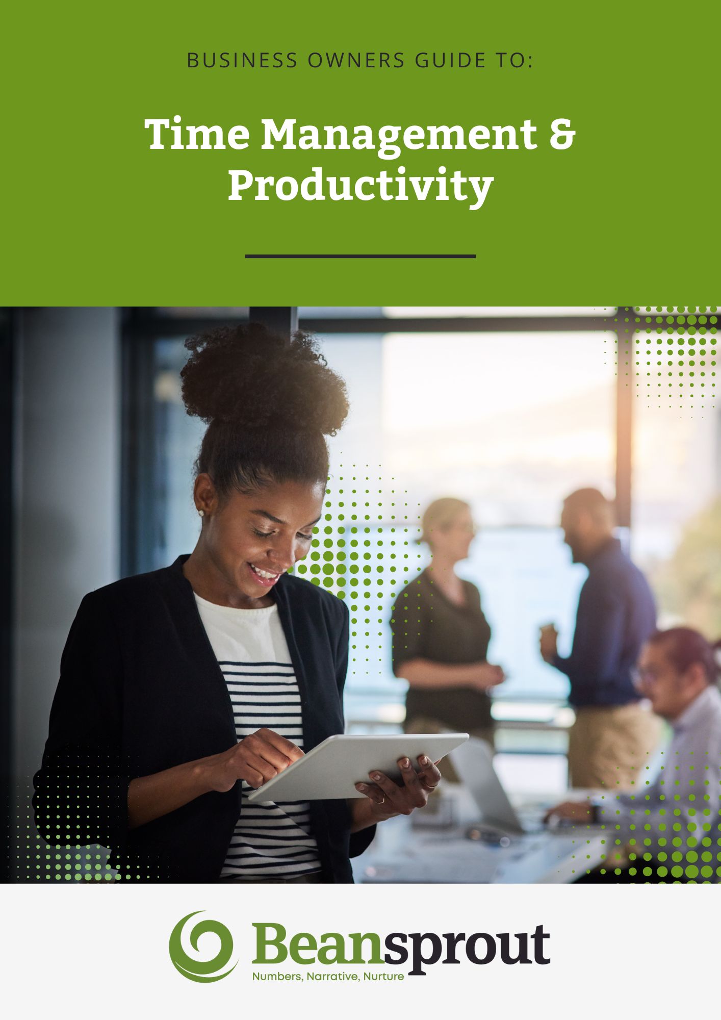 A Business Owners Guide To: Time Management & Productivity